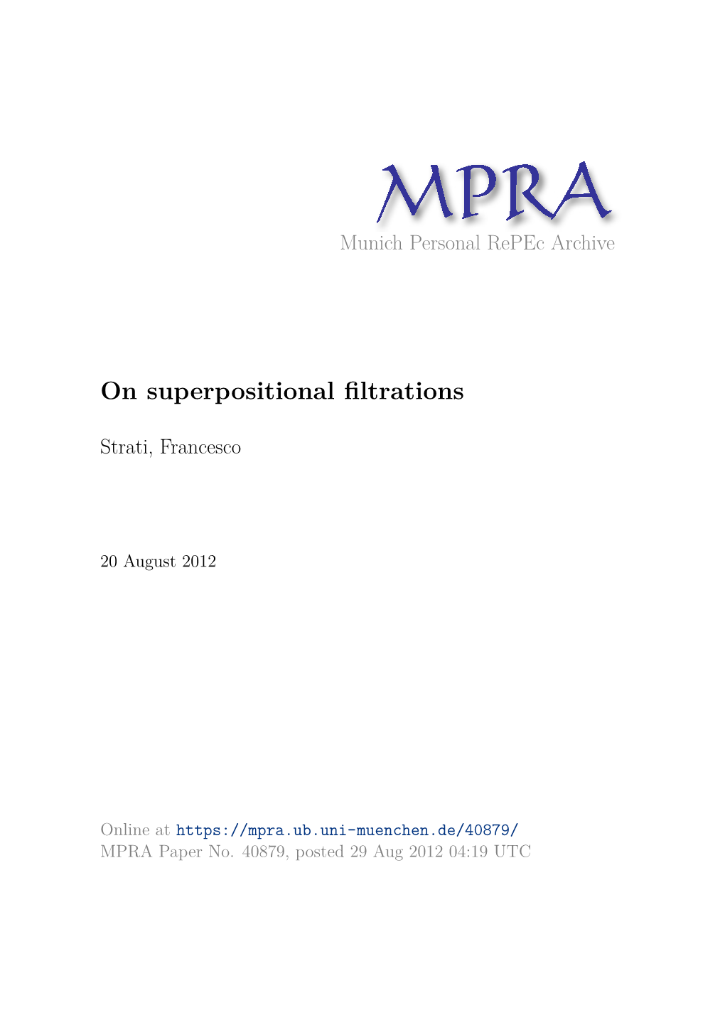 On Superpositional Filtrations