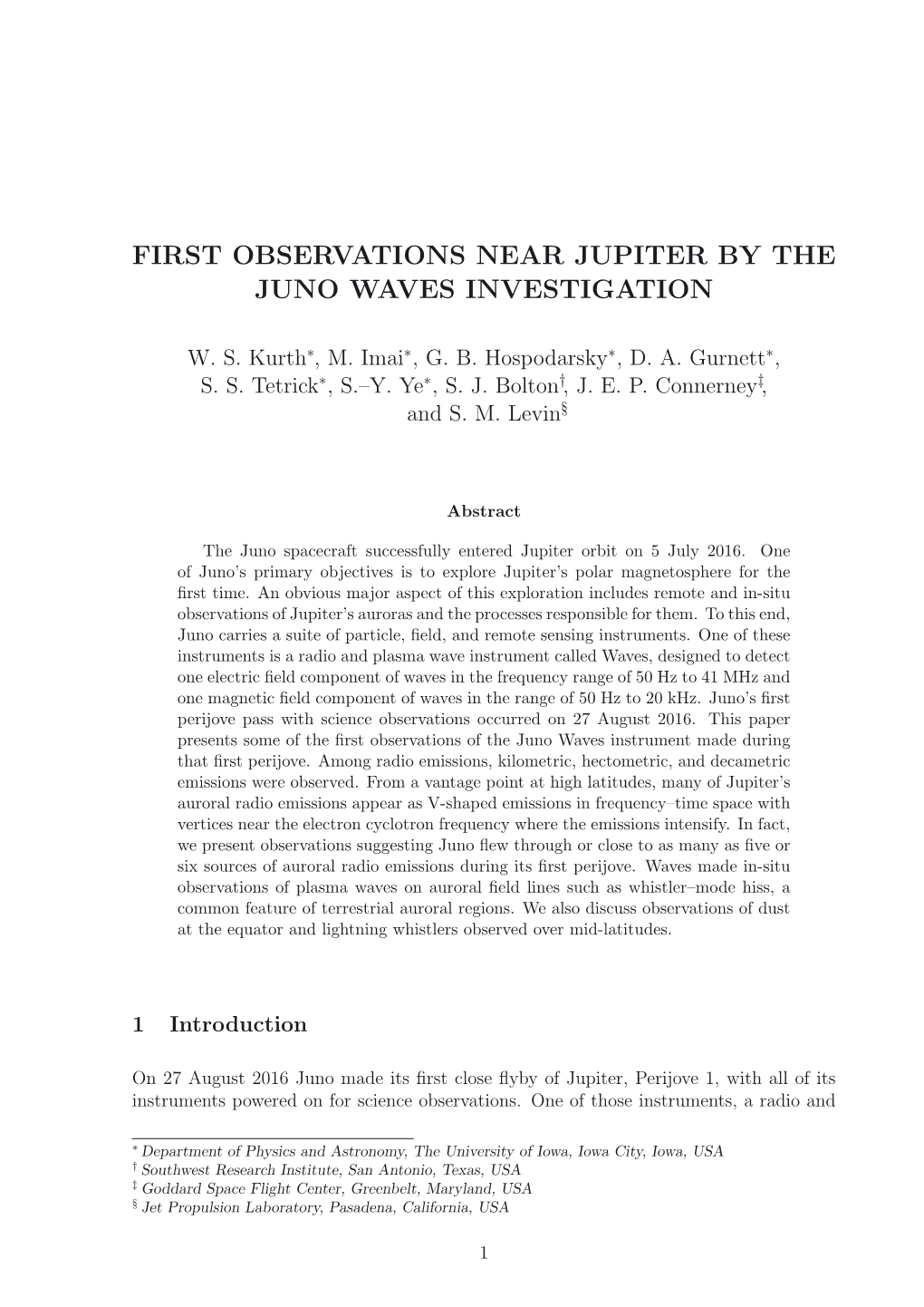 First Observations Near Jupiter by the Juno Waves Investigation