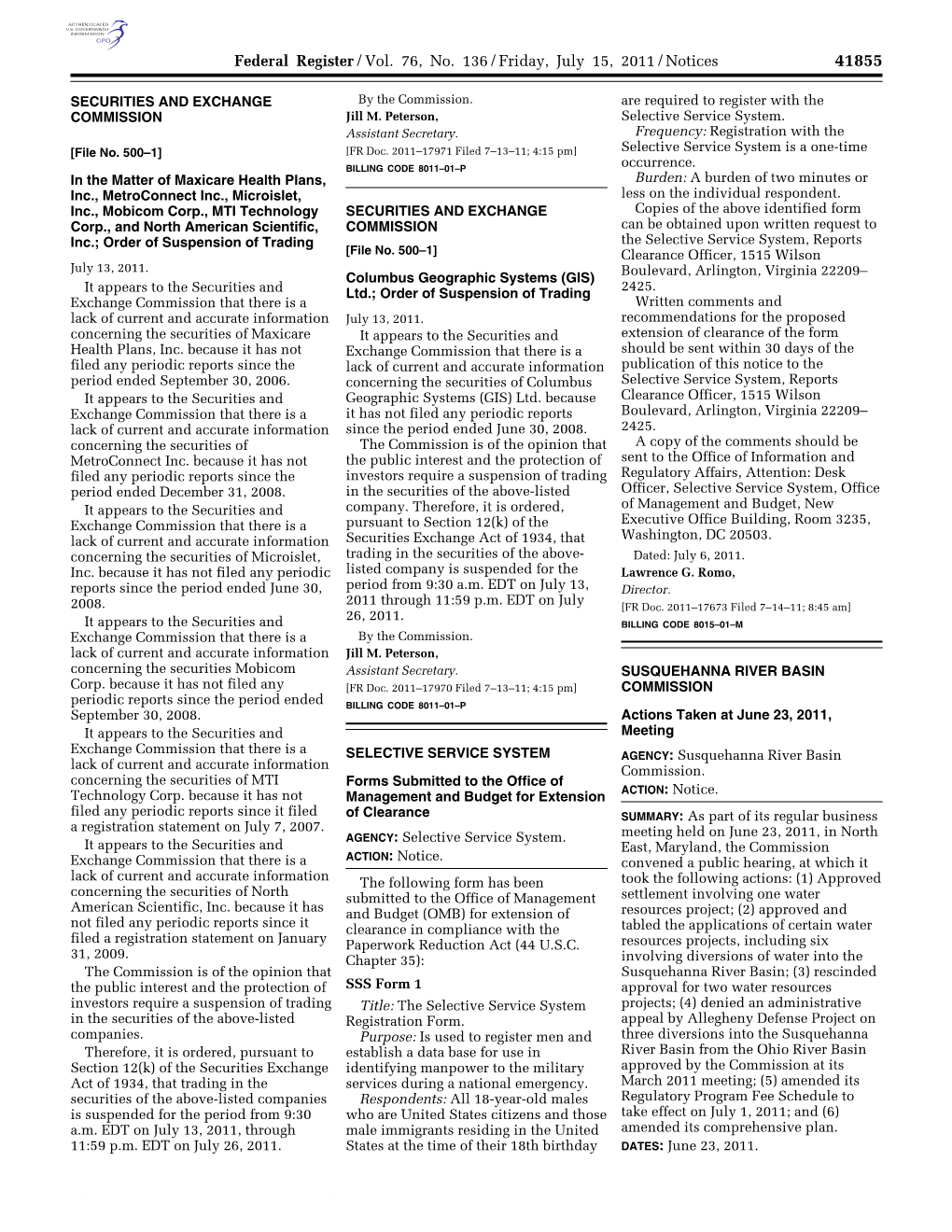 Federal Register/Vol. 76, No. 136/Friday, July 15, 2011/Notices