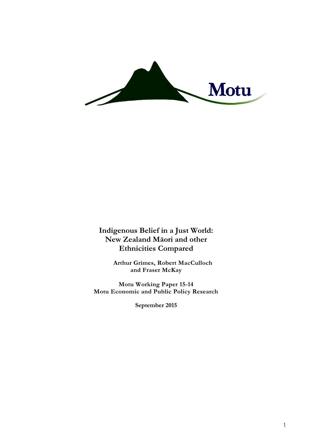 Indigenous Belief in a Just World: New Zealand Māori and Other Ethnicities Compared