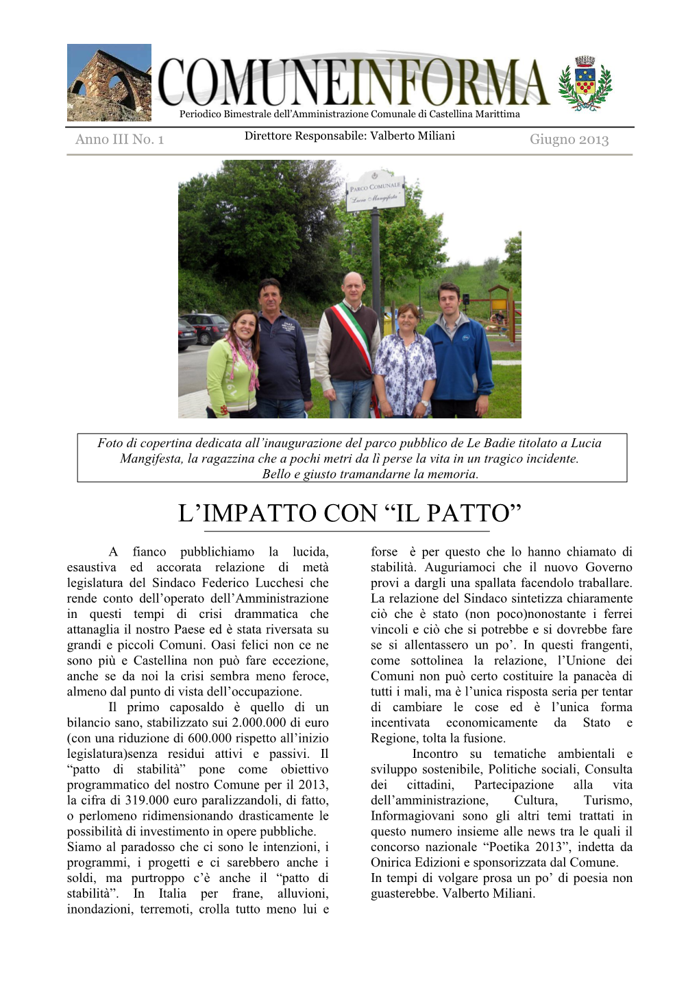 L'impatto Con “Il Patto”