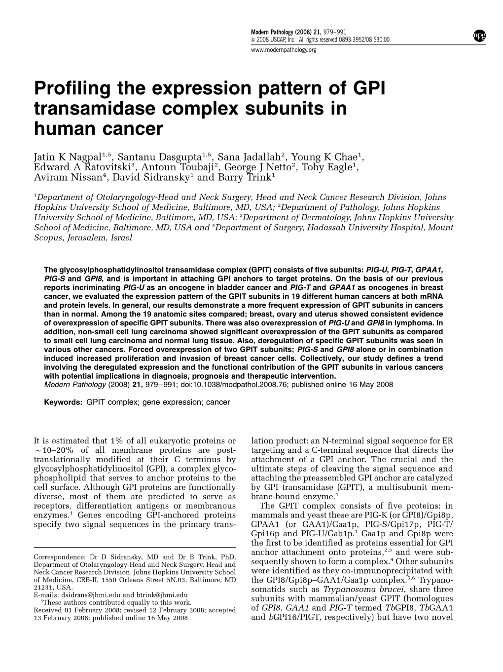 Profiling the Expression Pattern of GPI Transamidase Complex Subunits in Human Cancer