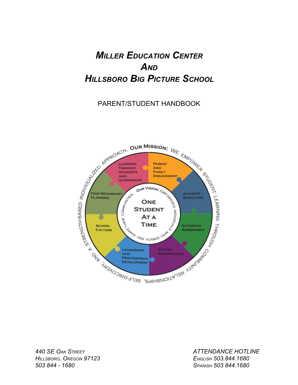 Miller Education Center and Hillsboro Big Picture School