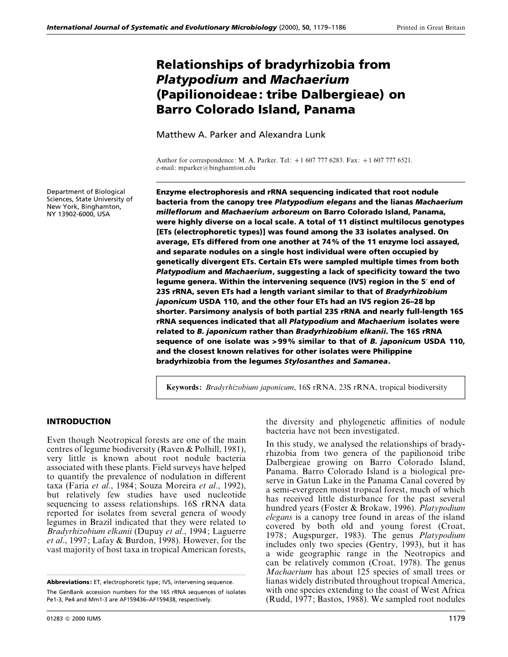 Relationships of Bradyrhizobia from Platypodium and Machaerium (Papilionoideae: Tribe Dalbergieae) on Barro Colorado Island, Panama