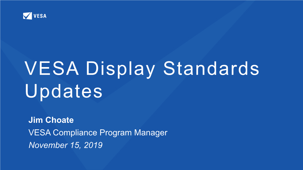 VESA Display Standards Updates