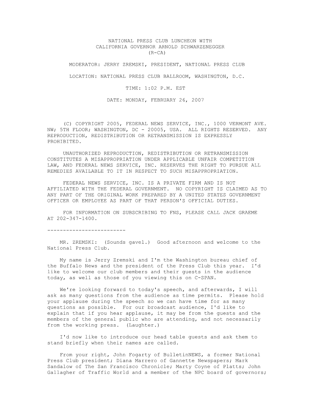 National Press Club Luncheon with California Governor Arnold Schwarzenegger (R-Ca) Moderator: Jerry Zremski, President, National