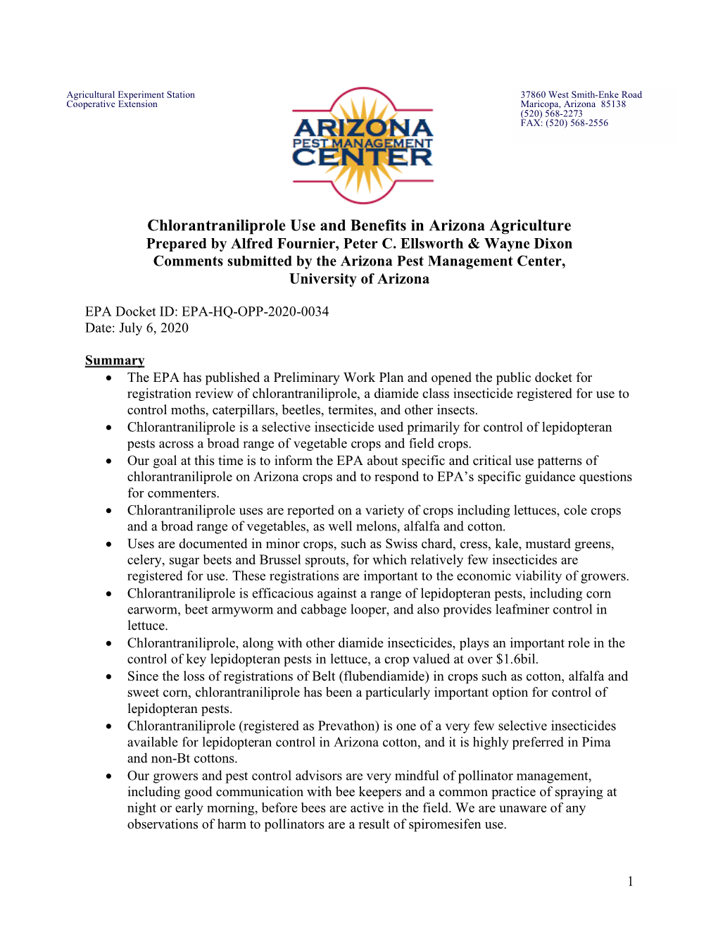 Chlorantraniliprole Use and Benefits in Arizona Agriculture Prepared by Alfred Fournier, Peter C