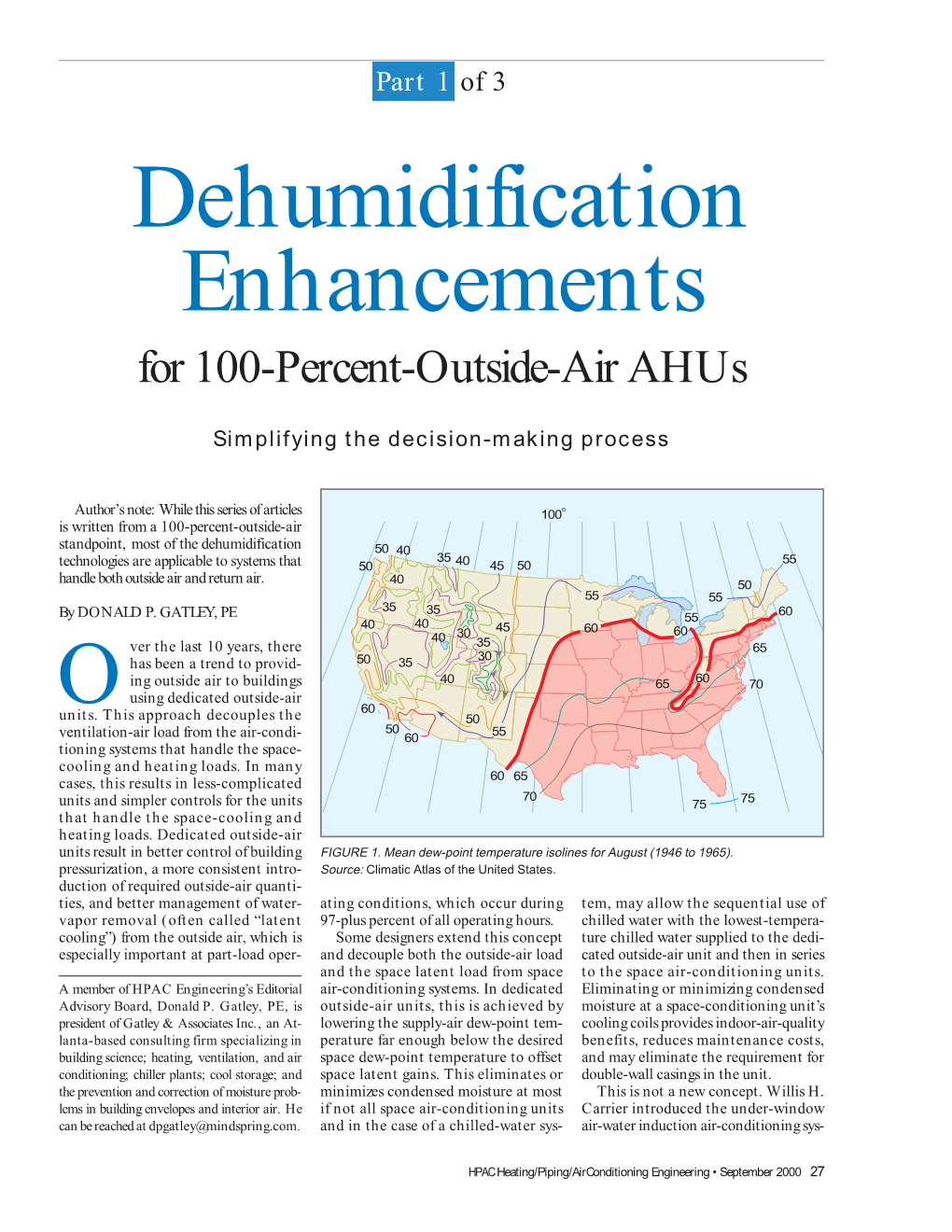 Dehumidification Enhancements for 100-Percent-Outside-Air Ahus