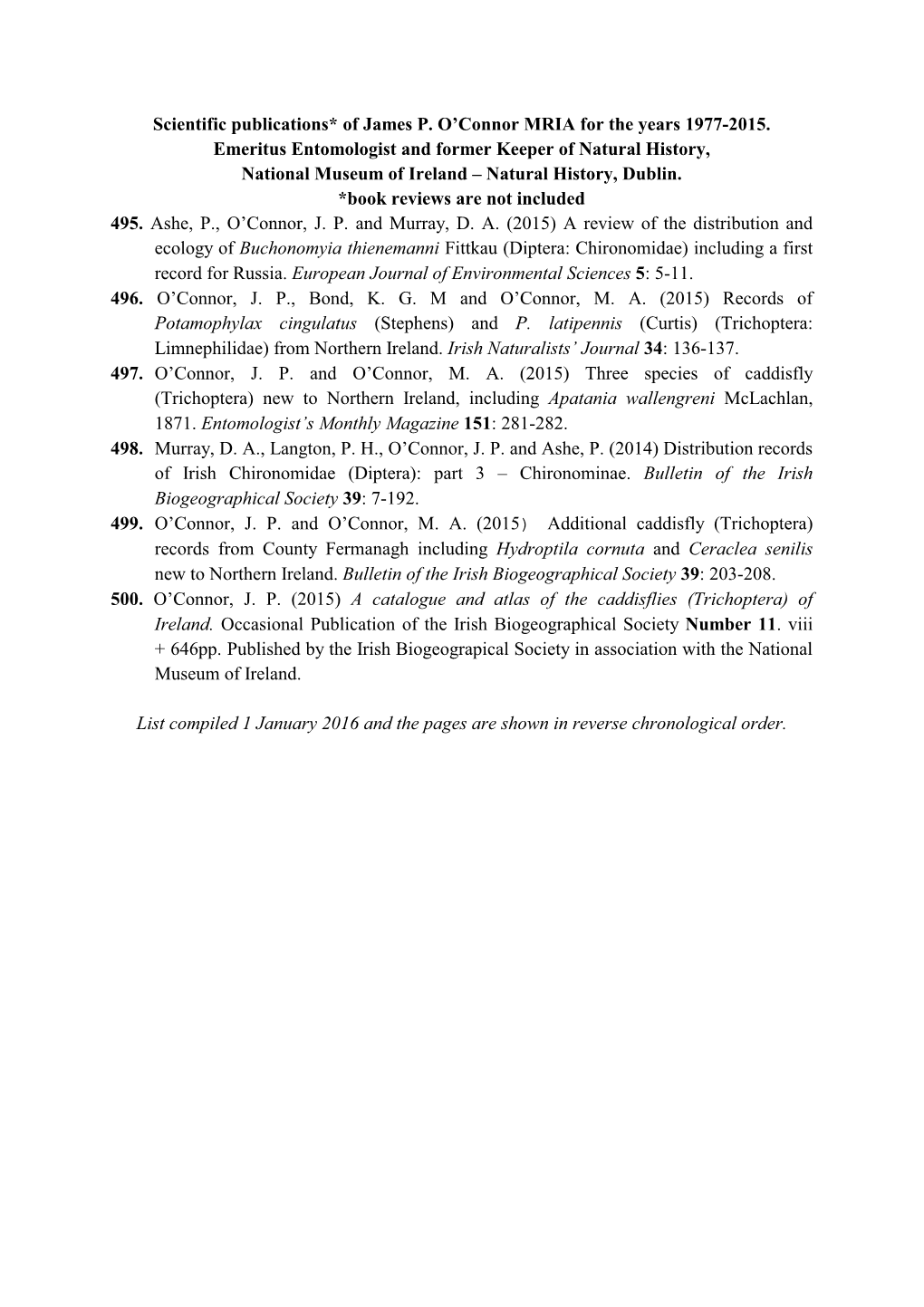 Scientific Publications* of James P. O'connor MRIA for the Years 1977