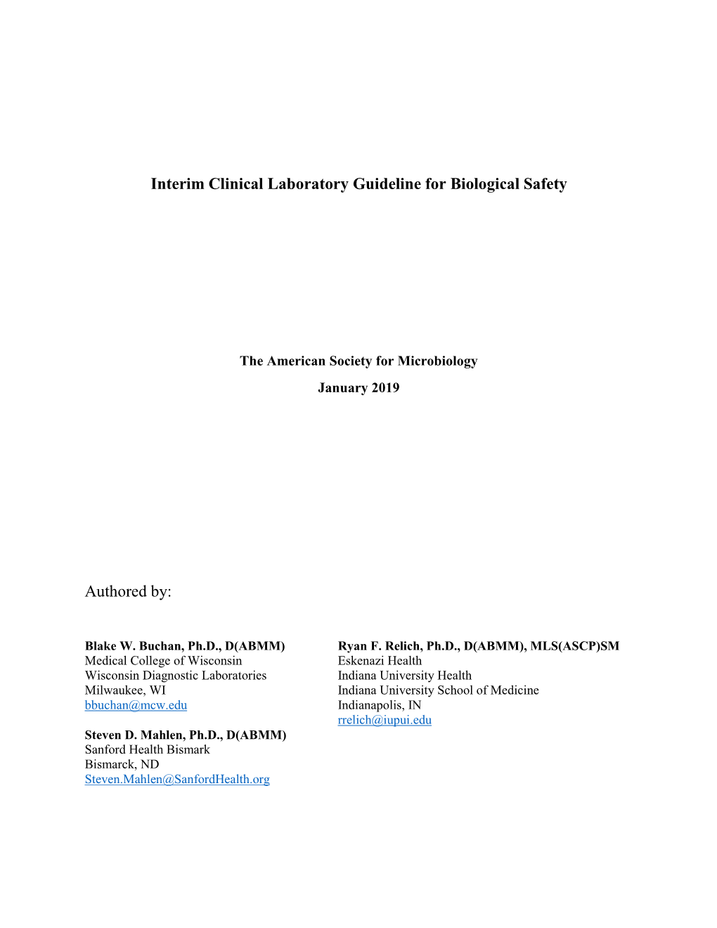 Interim Clinical Laboratory Guideline for Biological Safety Authored