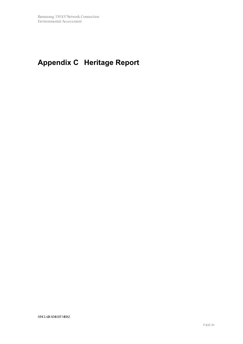 Appendix C Heritage Report