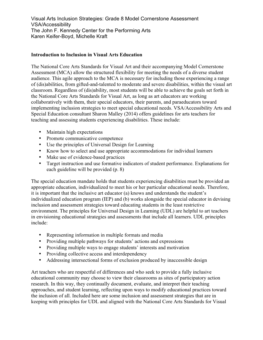 Visual Arts Inclusion Strategies: Grade 8 Model Cornerstone Assessment VSA/Accessibility the John F