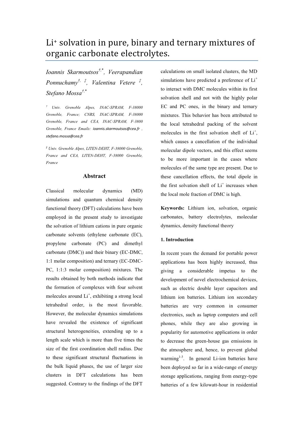 Li+ Solvation in Pure, Binary and Ternary Mixtures of Organic Carbonate Electrolytes