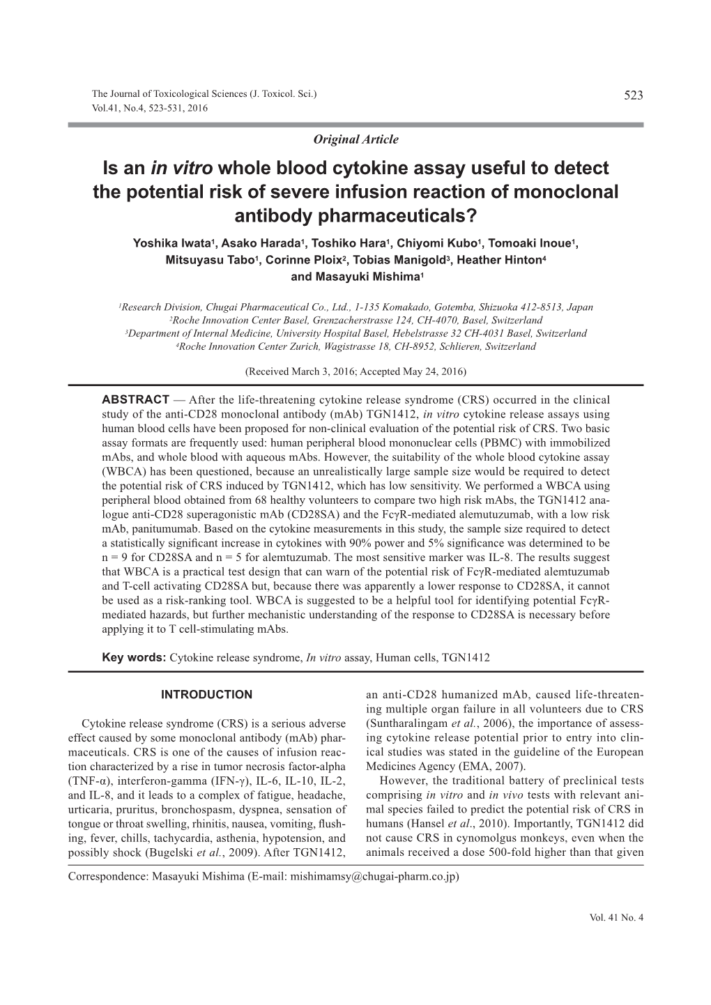 Is an in Vitro Whole Blood Cytokine Assay Useful to Detect the Potential Risk of Severe Infusion Reaction of Monoclonal Antibody Pharmaceuticals?