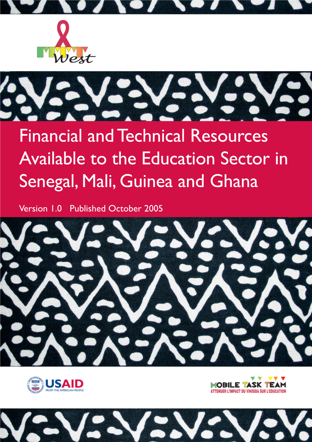 Financial and Technical Resources Available to the Education Sector in Senegal, Mali, Guinea and Ghana