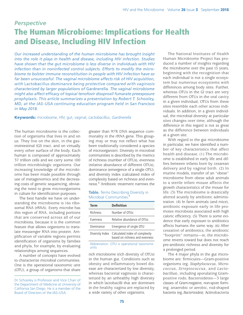 The Human Microbiome: Implications for Health and Disease, Including HIV Infection