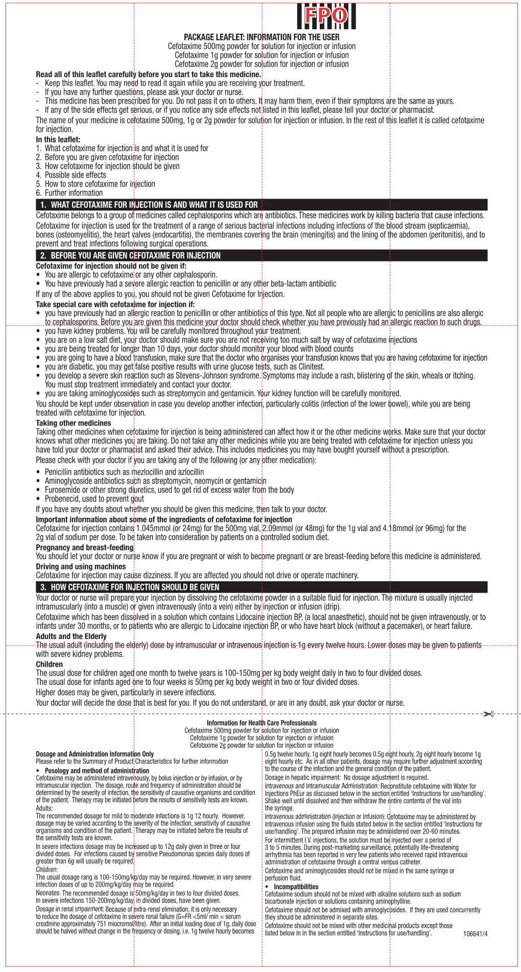 PACKAGE LEAFLET: INFORMATION for the USER Cefotaxime 500Mg