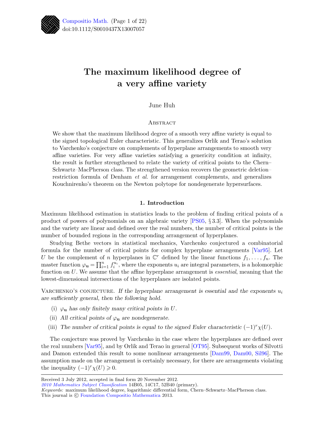 The Maximum Likelihood Degree of a Very Affine Variety