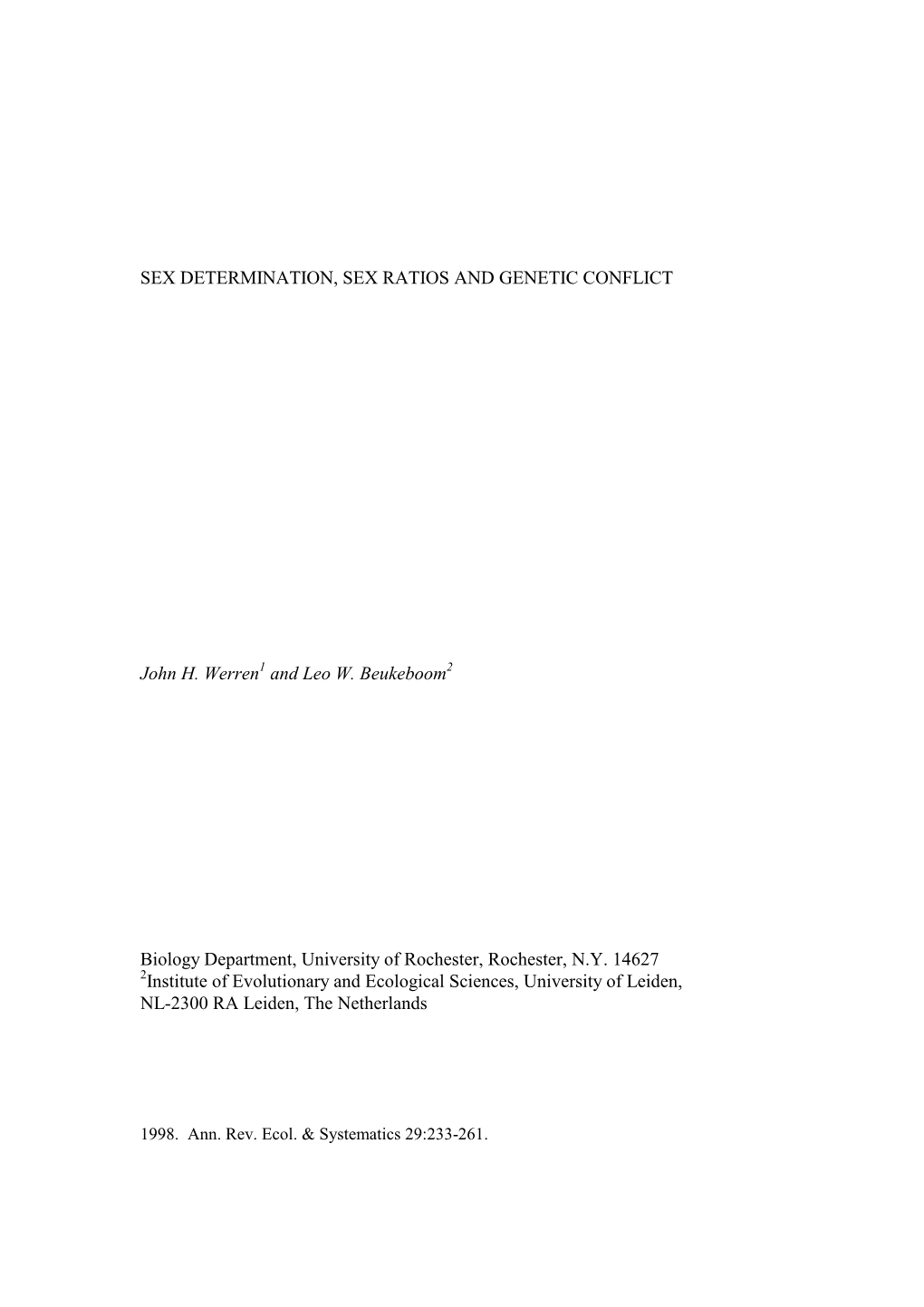 Sex Determination, Sex Ratios and Genetic Conflict