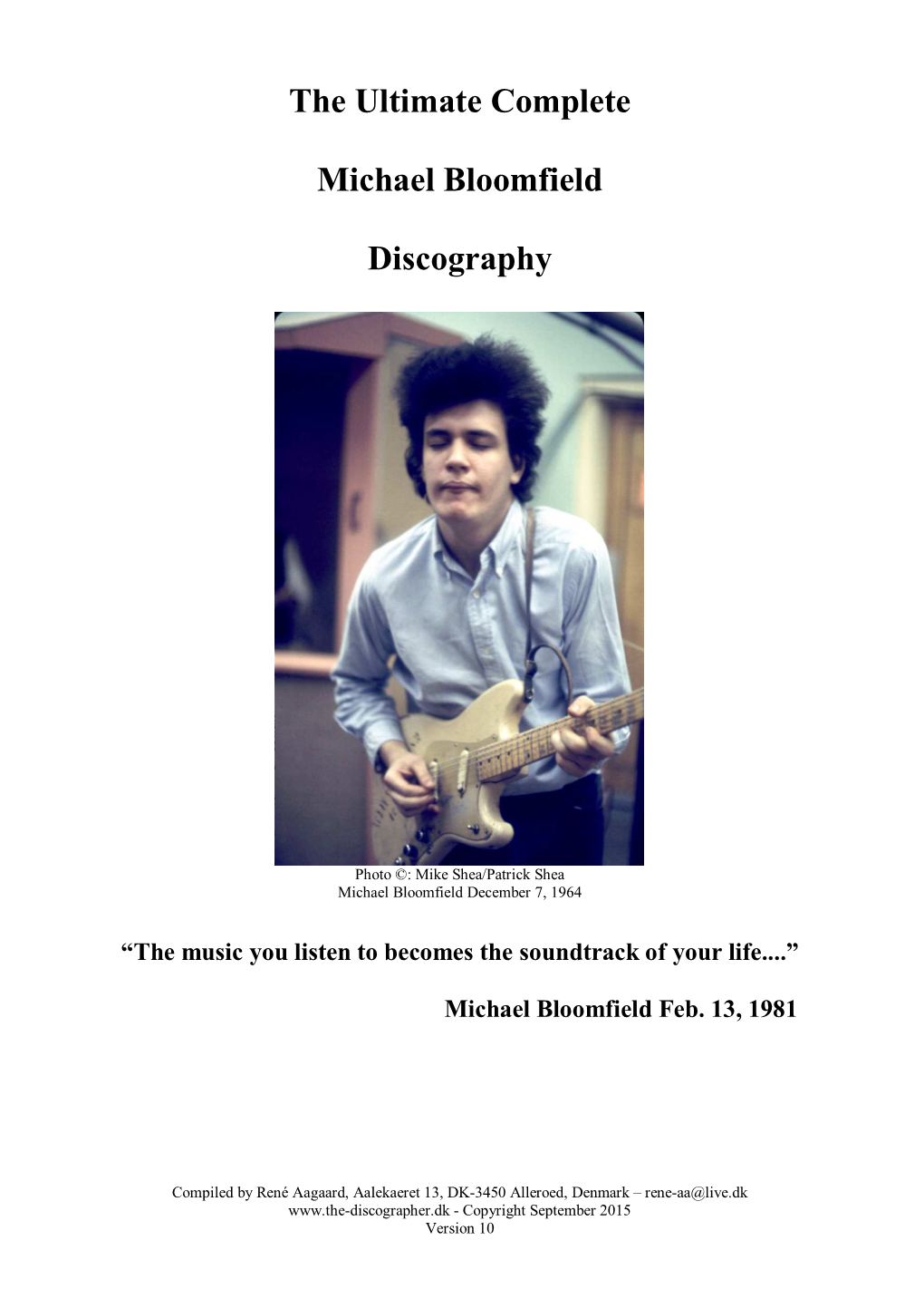 The Ultimate Complete Michael Bloomfield Discography