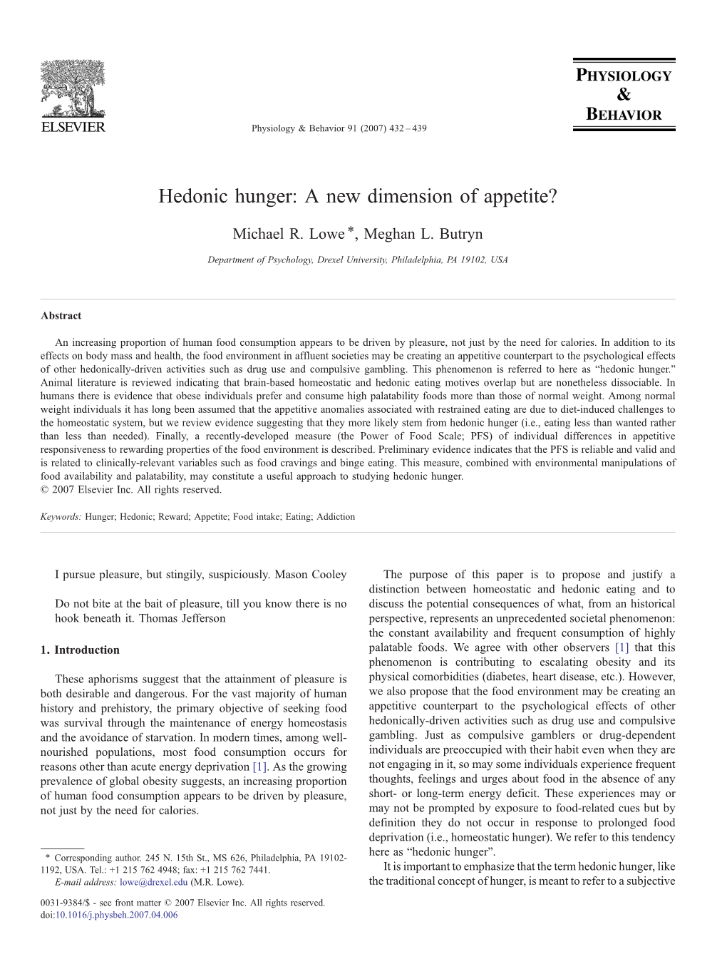 Hedonic Hunger: a New Dimension of Appetite? ⁎ Michael R