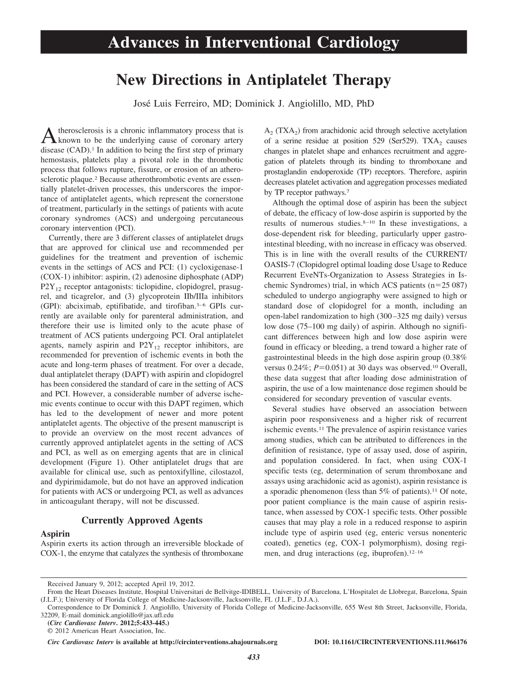 Advances in Interventional Cardiology New Directions In