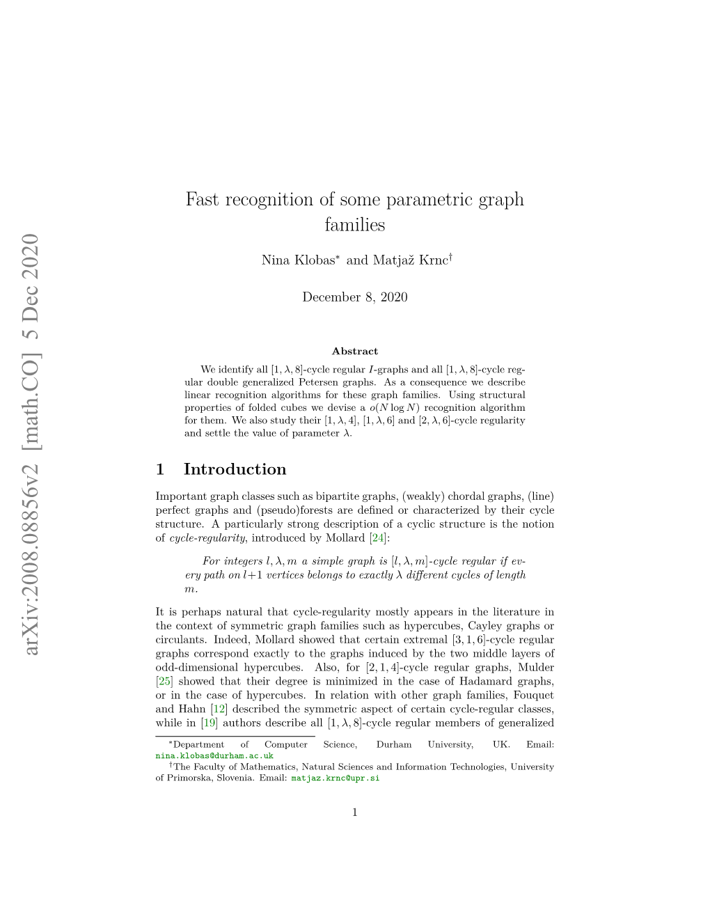 Arxiv:2008.08856V2 [Math.CO] 5 Dec 2020 Graphs Correspond Exactly to the Graphs Induced by the Two Middle Layers of Odd-Dimensional Hypercubes