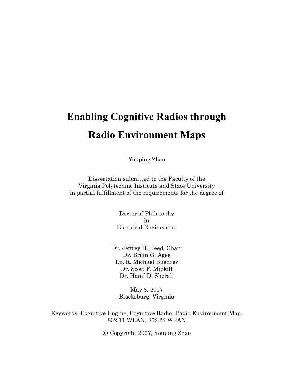 Enabling Cognitive Radios Through Radio Environment Maps