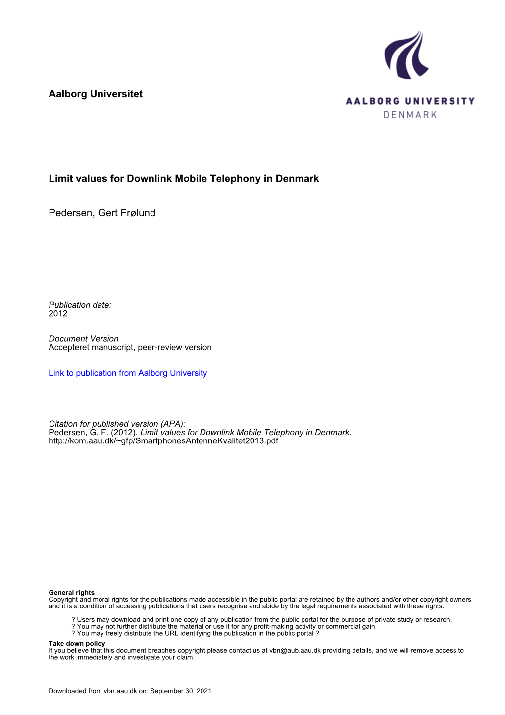 Limit Values for Downlink Mobile Telephony in Denmark