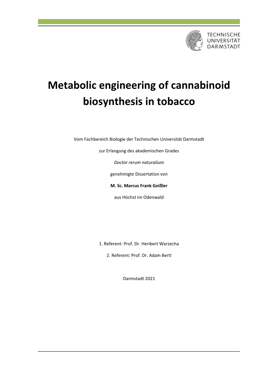 Metabolic Engineering of Cannabinoid Biosynthesis in Tobacco