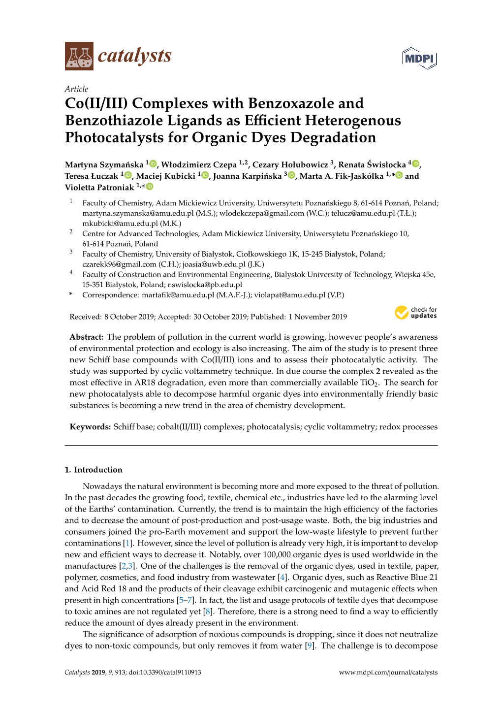 Complexes with Benzoxazole and Benzothiazole Ligands As Eﬃcient Heterogenous Photocatalysts for Organic Dyes Degradation