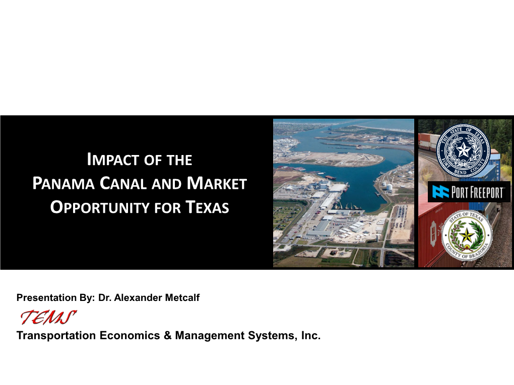Impact of the Panama Canal and Market Opportunity for Texas