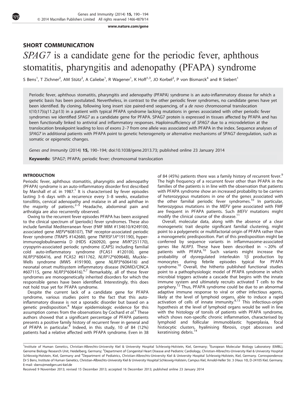 SPAG7 Is a Candidate Gene for the Periodic Fever, Aphthous Stomatitis, Pharyngitis and Adenopathy (PFAPA) Syndrome