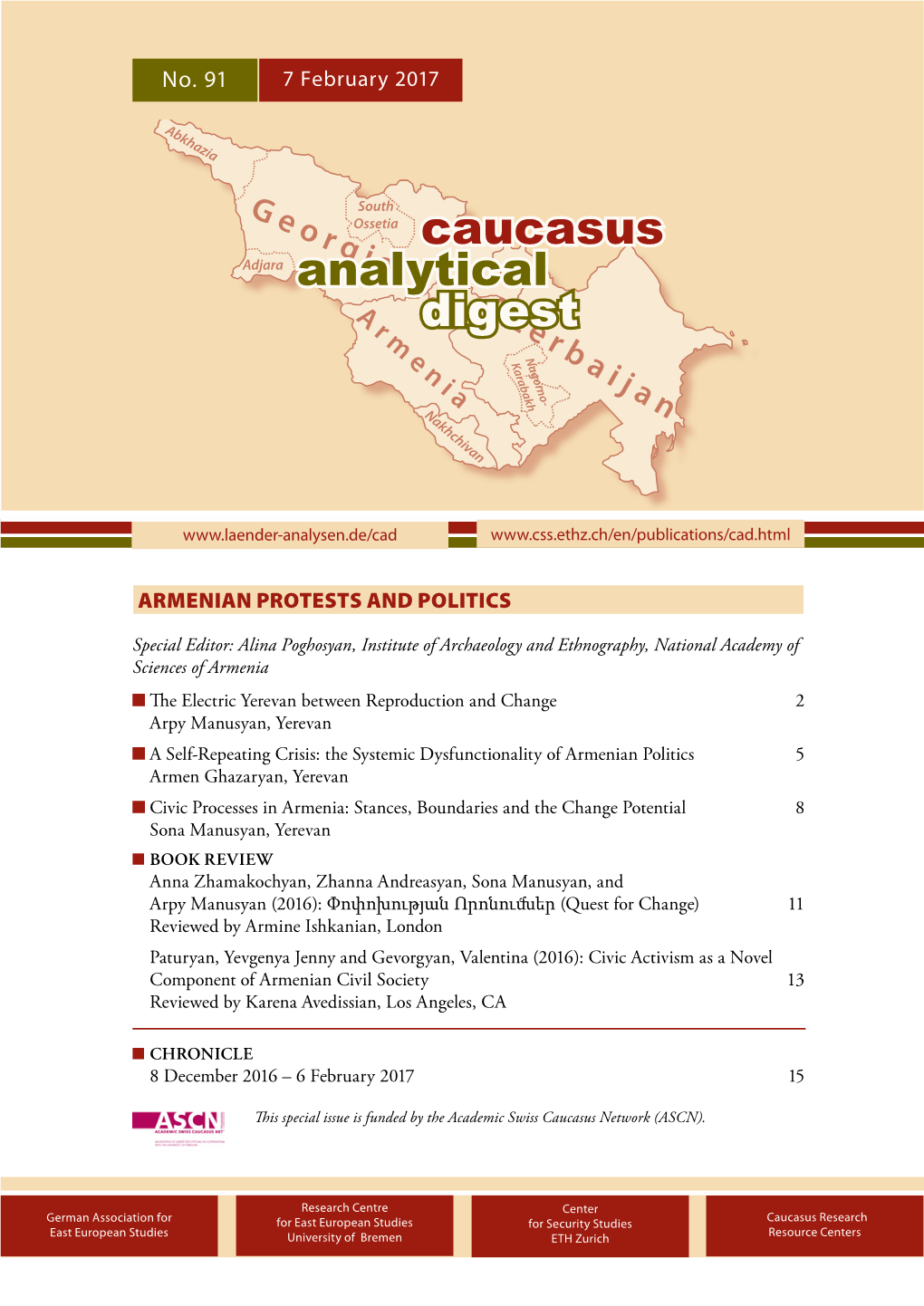 CAUCASUS ANALYTICAL DIGEST No. 91, 7 February 2017 2