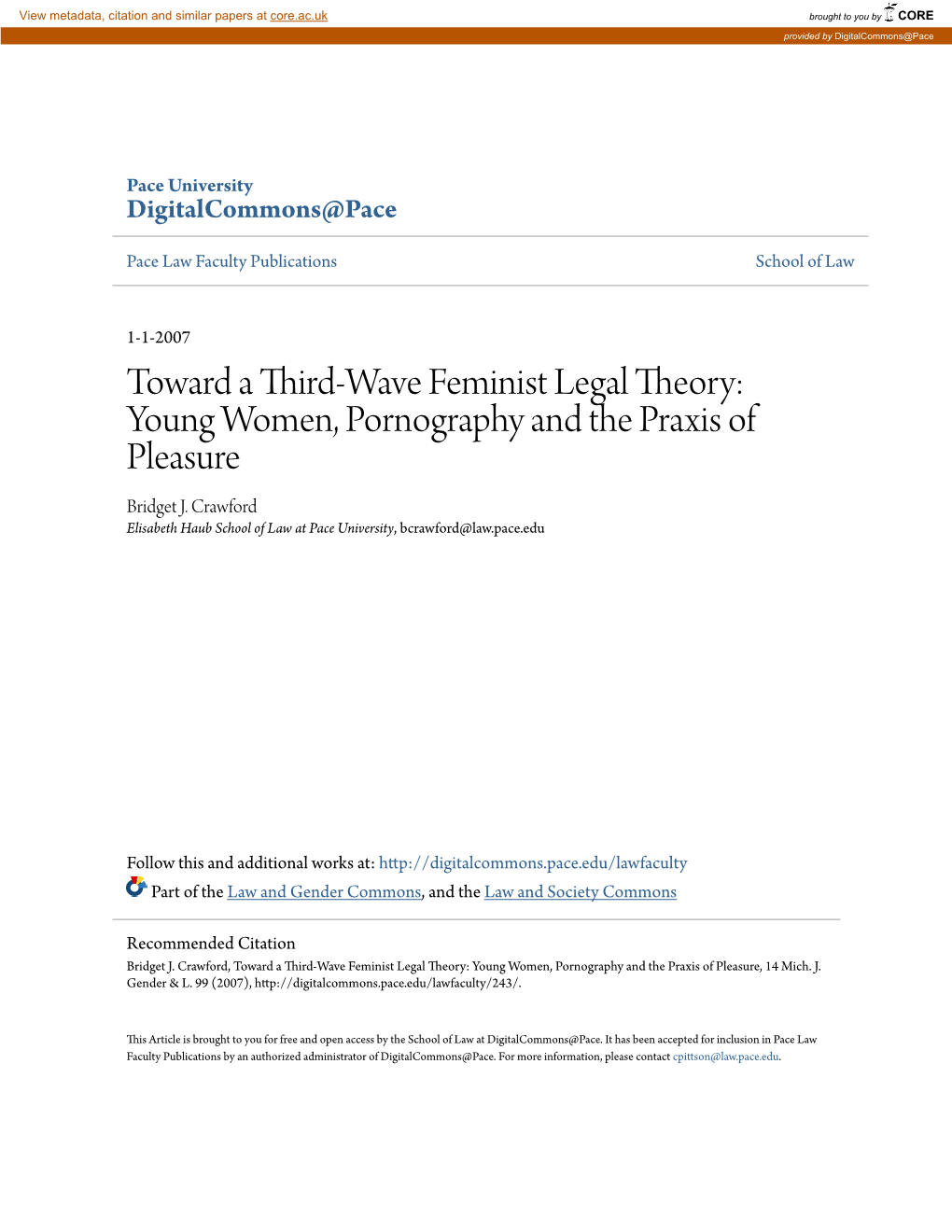 Toward a Third-Wave Feminist Legal Theory: Young Women, Pornography and the Praxis of Pleasure Bridget J