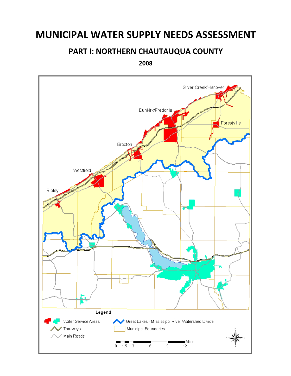 Municipal Water Supply Needs Assessment Part I: Northern Chautauqua County 2008