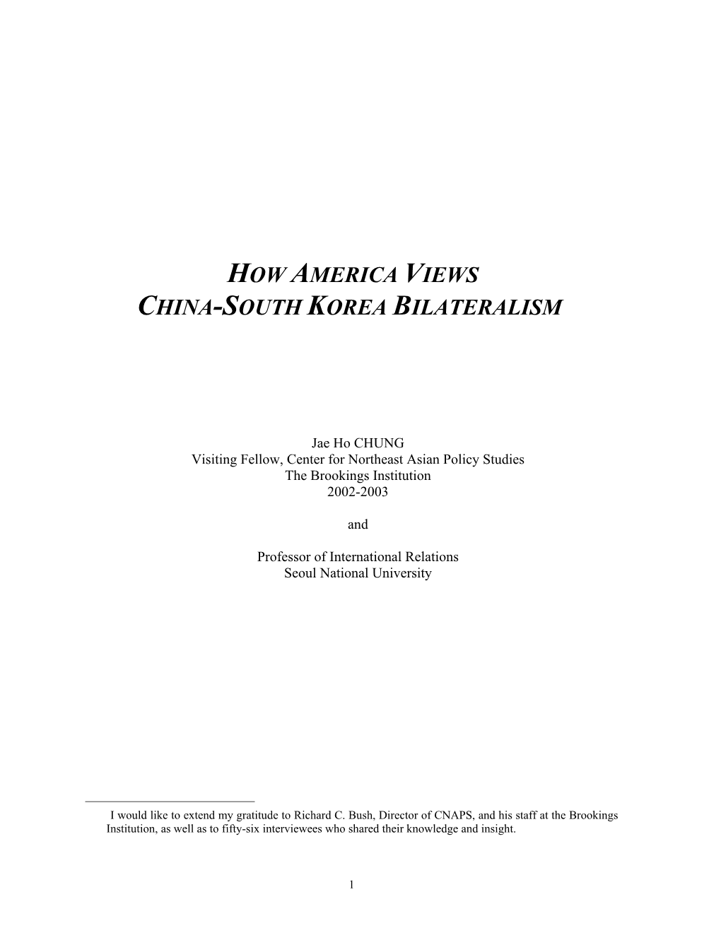 How America Views China-South Korea Bilateralism∗