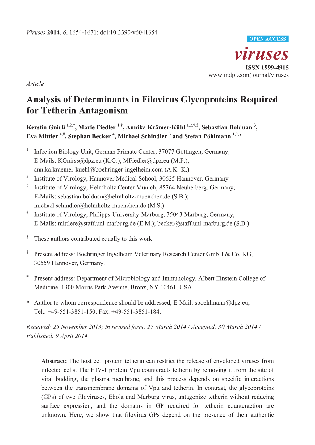 Analysis of Determinants in Filovirus Glycoproteins Required for Tetherin Antagonism