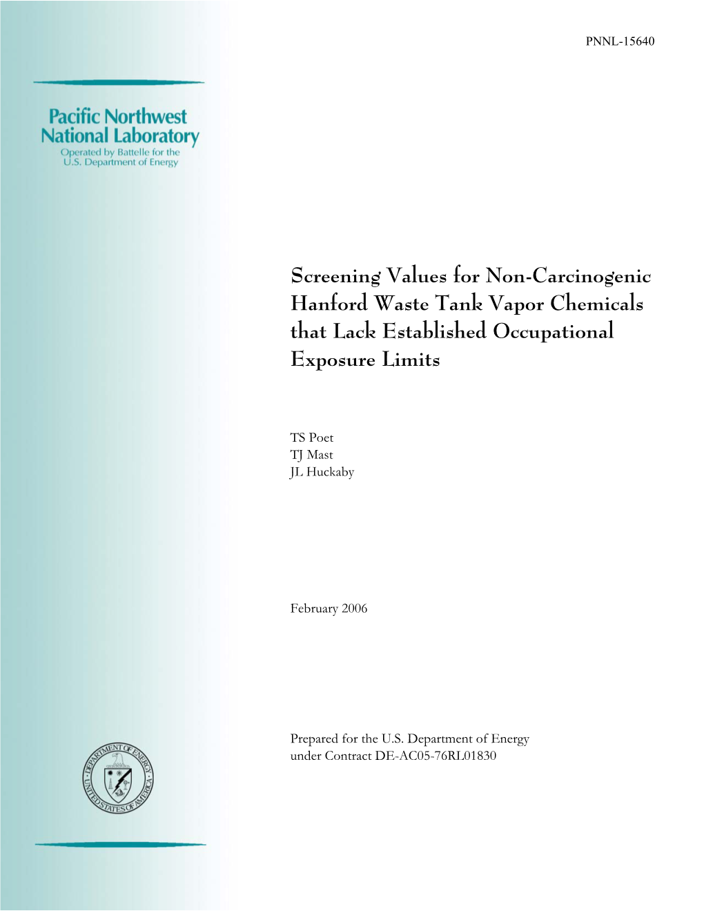 Screening Values for Non-Carcinogenic Hanford Waste Tank Vapor Chemicals That Lack Established Occupational Exposure Limits