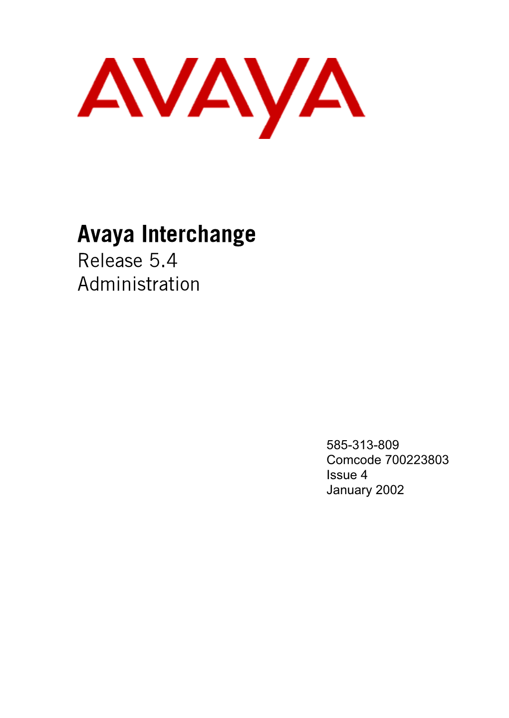 Avaya Interchange Release 5.4 Administration