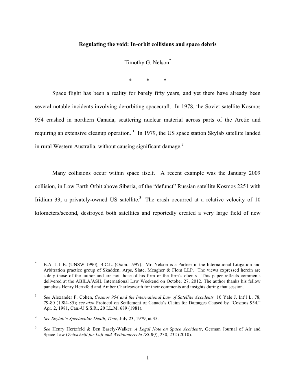 1 Regulating the Void: In-Orbit Collisions and Space Debris Timothy