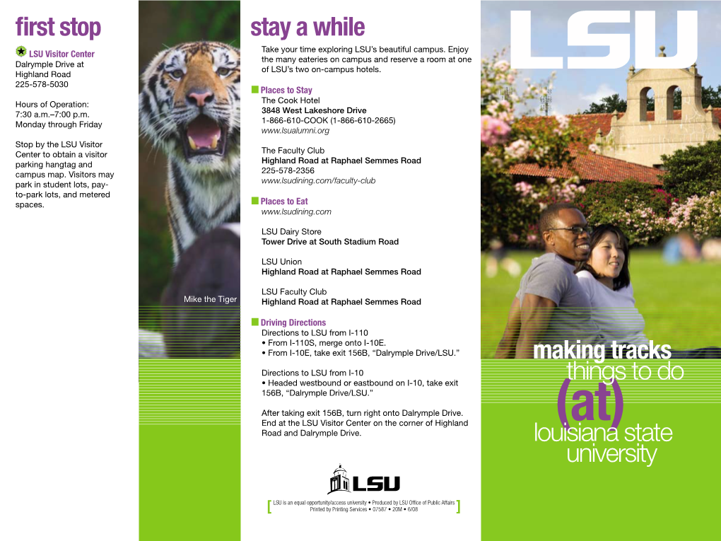 Making Tracks University Louisiana State Things to Do First Stop Stay a While