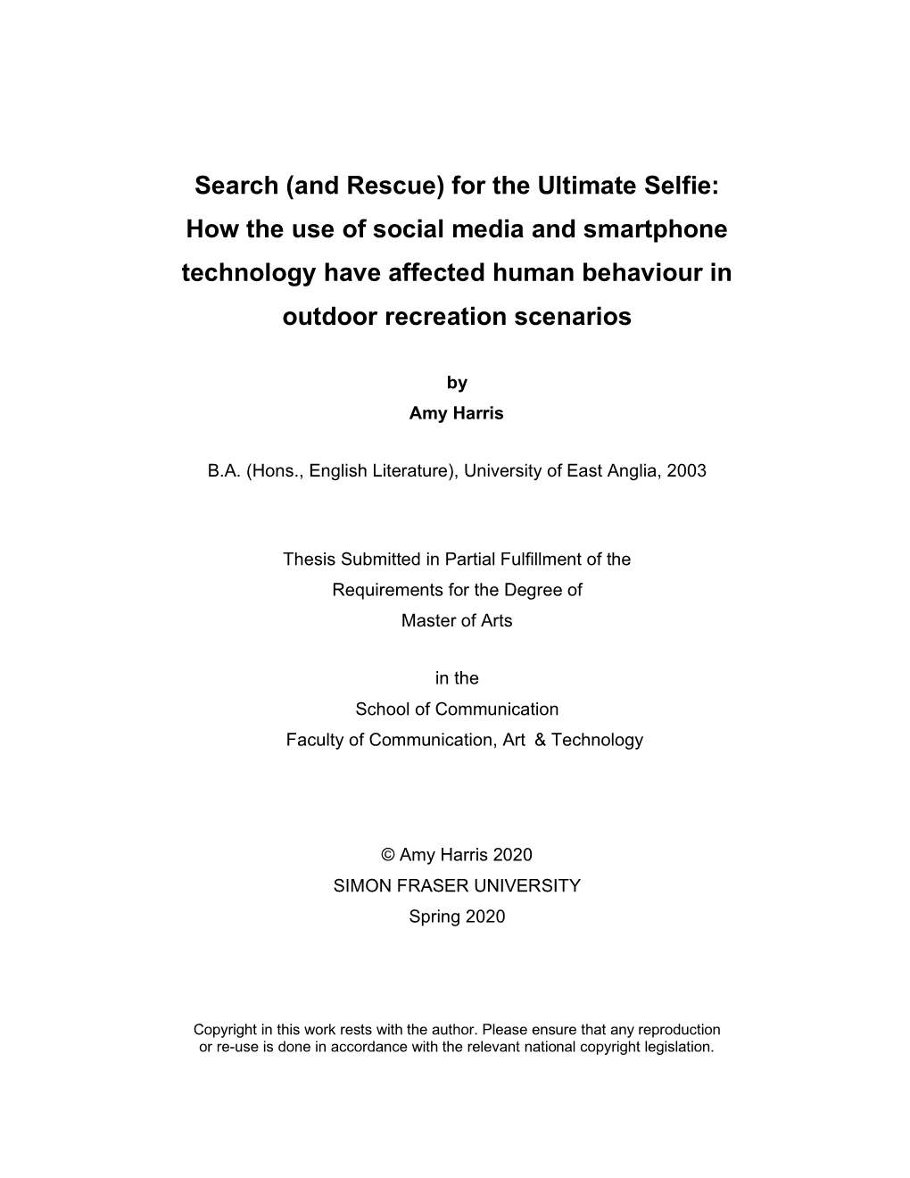 And Rescue) for the Ultimate Selfie: How the Use of Social Media and Smartphone Technology Have Affected Human Behaviour in Outdoor Recreation Scenarios