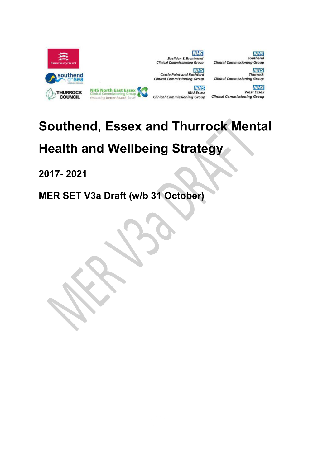 Southend, Essex and Thurrock Mental Health and Wellbeing Strategy