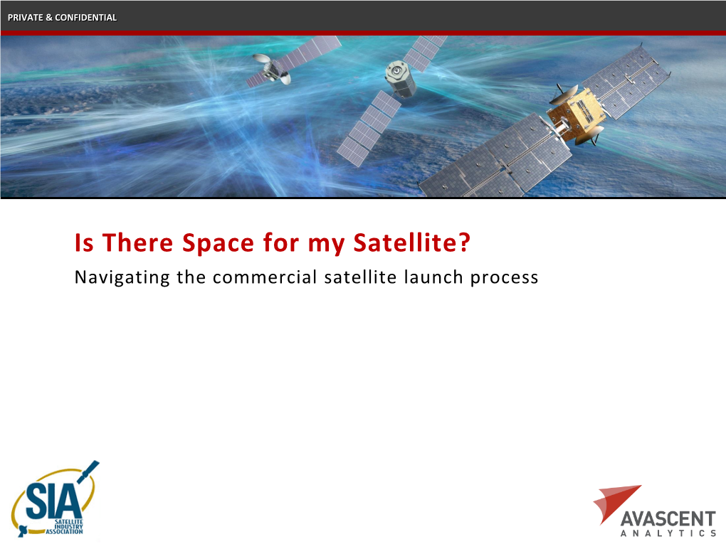 Is There Space for My Satellite?