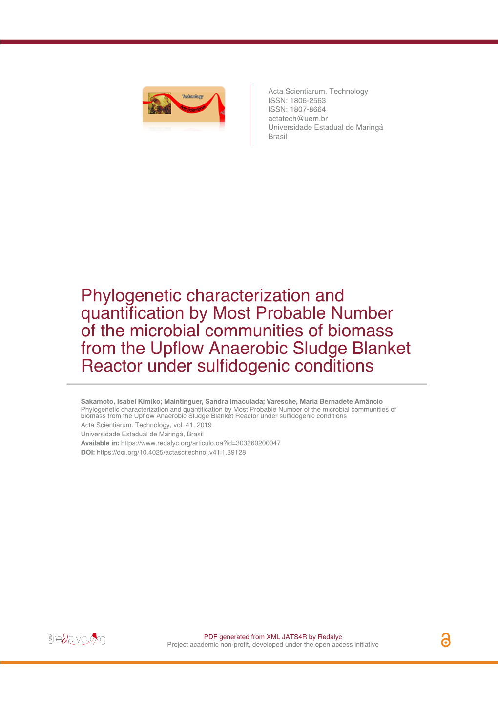 Phylogenetic Characterization and Quantification by Most Probable Number of the Microbial Communities of Biomass from the Upflow