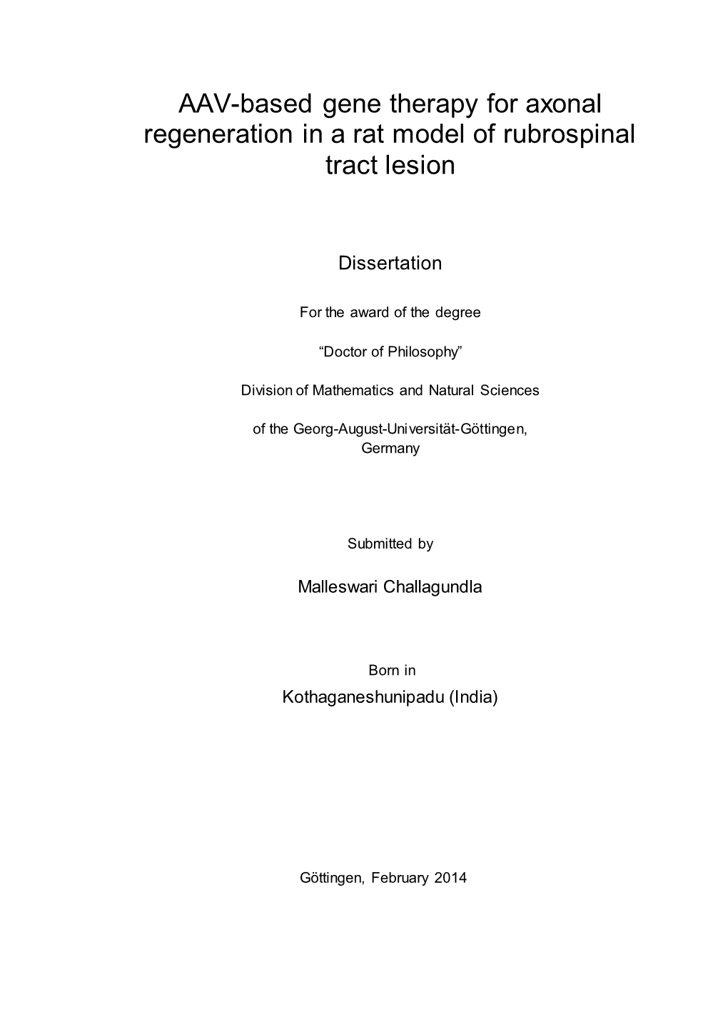 AAV-Based Gene Therapy for Axonal Regeneration in a Rat Model of Rubrospinal Tract Lesion