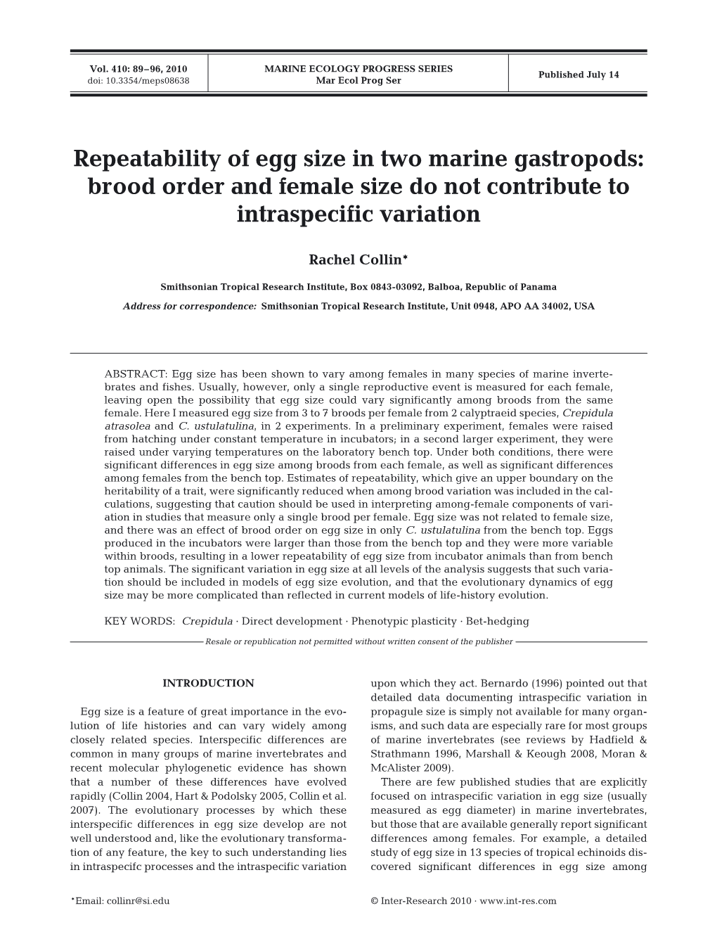 Repeatability of Egg Size in Two Marine Gastropods: Brood Order and Female Size Do Not Contribute to Intraspecific Variation