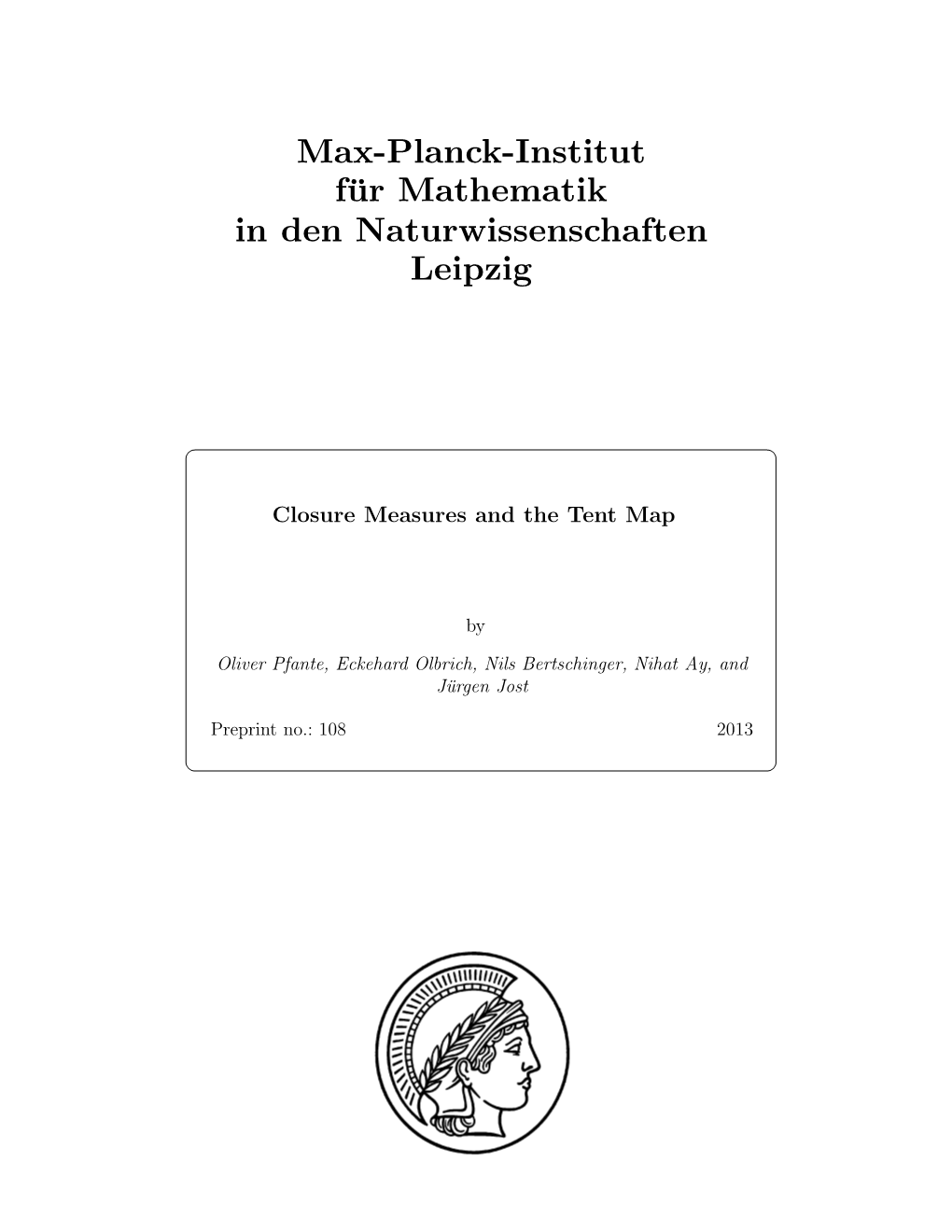 Closure Measures and the Tent Map