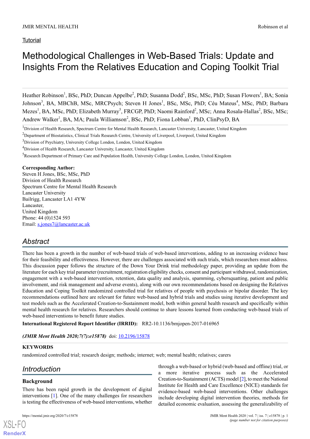 Methodological Challenges in Web-Based Trials: Update and Insights from the Relatives Education and Coping Toolkit Trial